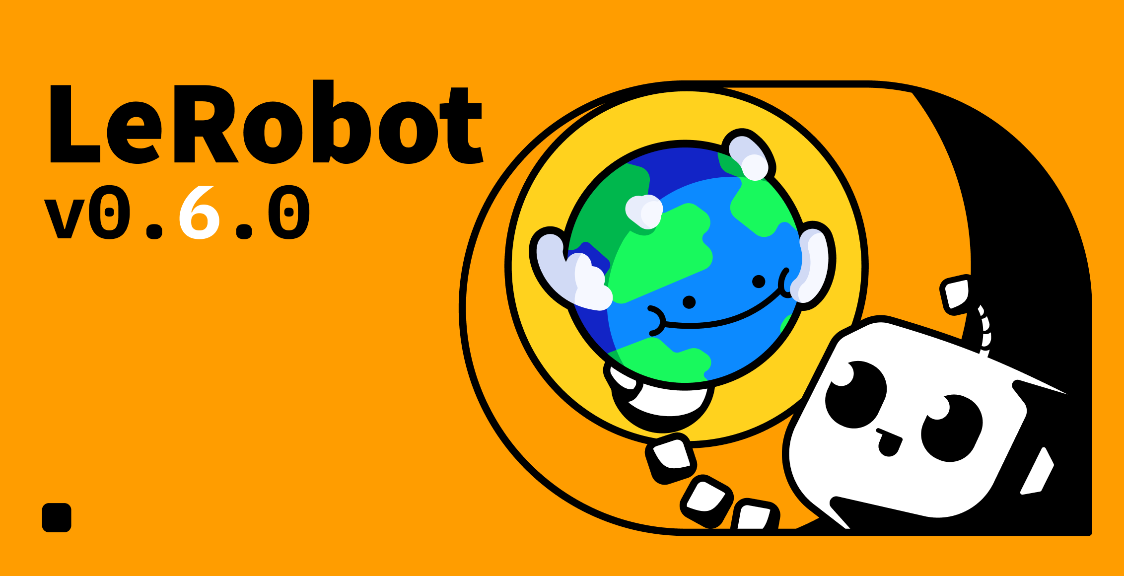 LeRobot 0.6.0